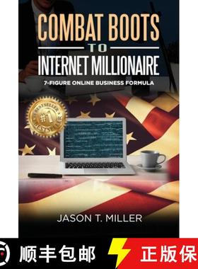 【3-4周达】Combat Boots to Internet Millionaire: The 7-Figure Online Business Formula [9781957217123]