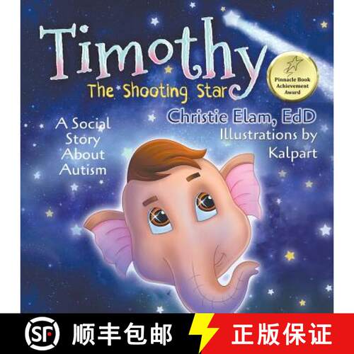 【3-4周达】Timothy, The Shooting Star: A Social Story About Autism [9781948260985]