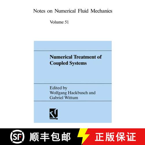 【3-4周达】Numerical Treatment of Coupled Systems : Proceedings of the Eleventh GAMM-Seminar, Kiel, J... [9783322868619]