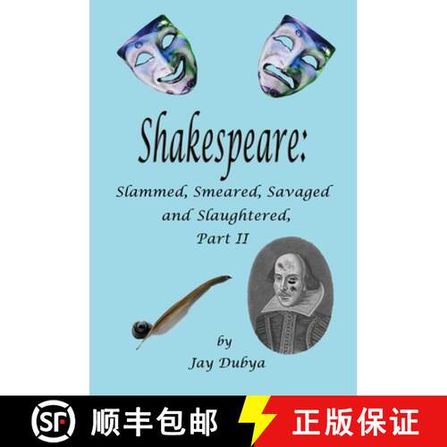 【3-4周达】精装 Shakespeare: Slammed, Smeared, Savaged and Slaughtered, Part II [9781589094567]