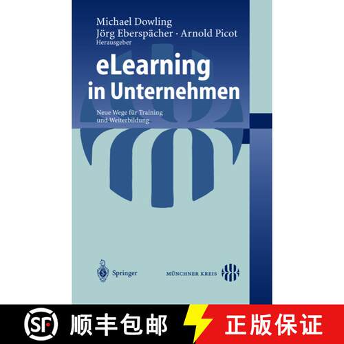 【3-4周达】eLearning in Unternehmen: Neue Wege für Training und Weiterbildung [9783540005438]