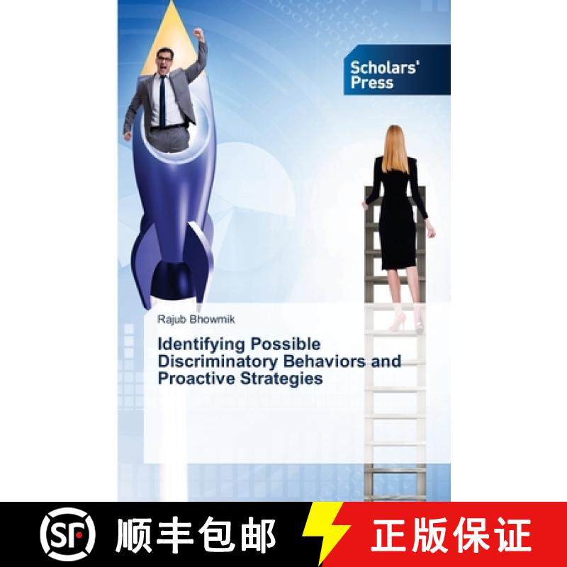预订 Identifying Possible Discriminatory Behaviors and Proactive Strategies [9786138946977]