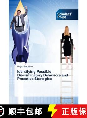 预订 Identifying Possible Discriminatory Behaviors and Proactive Strategies [9786138946977]