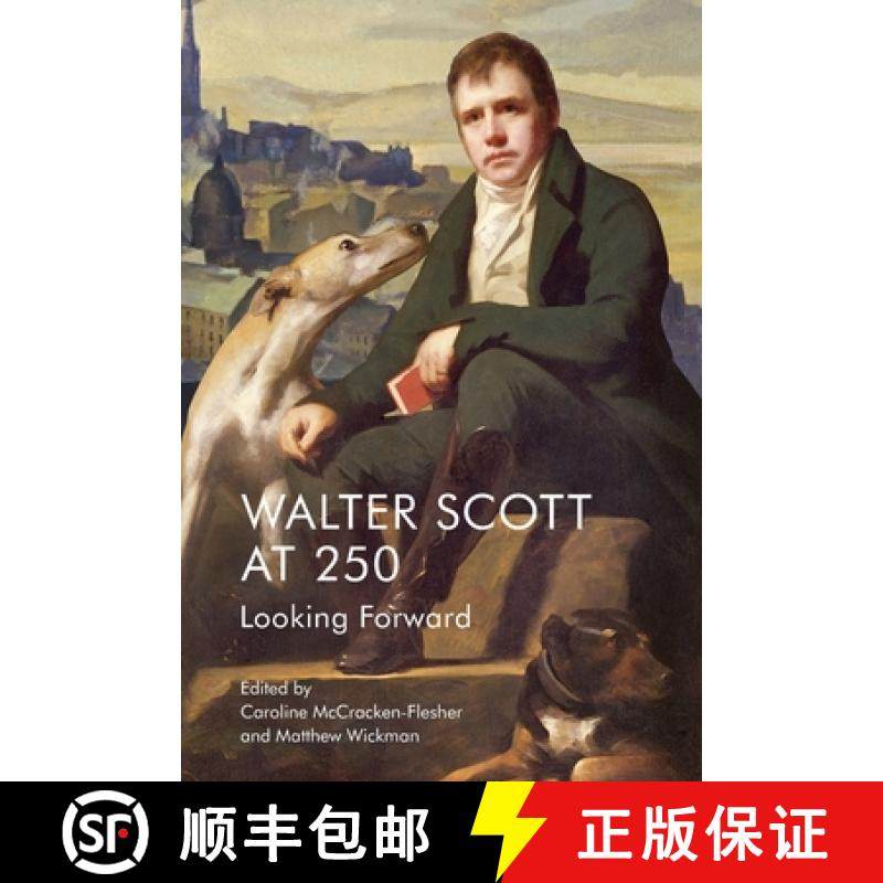 【3-4周达】Walter Scott at 250: Looking Forward [9781474429870]