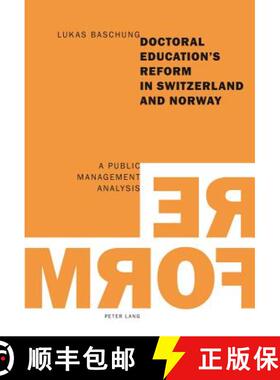 预订 Doctoral Education's Reform in Switzerland and Norway : A Public Management Analysis [9783034312622]
