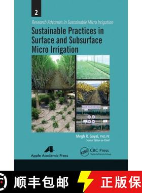 【3-4周达】Sustainable Practices in Surface and Subsurface Micro Irrigation [9781774633380]