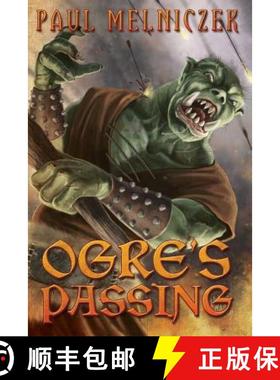 预订 Ogre's Passing [9780692677872]