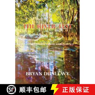 【3-4周达】The River Test: A Painter's Journey from Source to Sea [9781909054141]