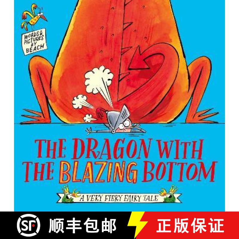 【3-4周达】The Dragon with the Blazing Bottom [9781471197222]