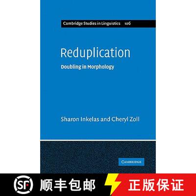 【3-4周达】Reduplication: Doubling in Morphology - Reduplication: Doubling in Morphology [9780521114509]