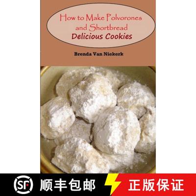 【2-3周达】How to Make Polvorones and Shortbread: Delicious Cookies [9781300816546]