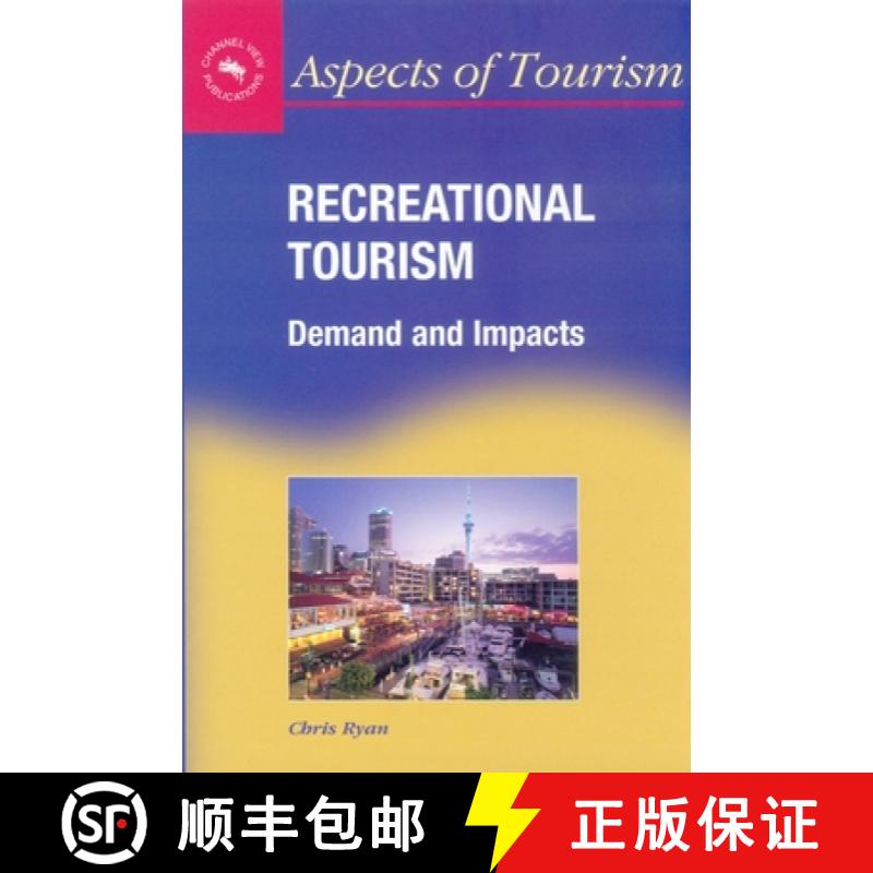 【3-4周达】Recreational Tourism : Demands and Impacts [9781873150573]