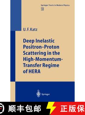 【3-4周达】Deep Inelastic Positron-Proton Scattering in the High-Momentum-Transfer Regime of HERA: - ... [9783540677086]