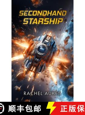 预订 Secondhand Starship [9781956120073]