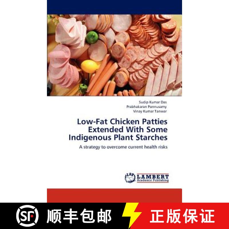 预订 Low-Fat Chicken Patties Extended With Some Indigenous Plant Starches [9783846520598]