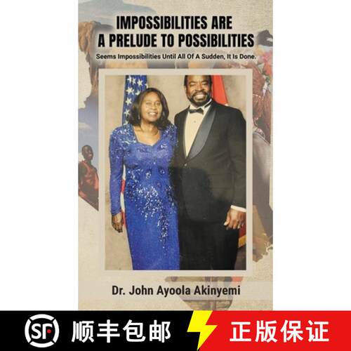 【3-4周达】精装 Impossibilities Are A Prelude To Possibilities: Seems Impossible Until All Of A Sudde... [9798348515805]