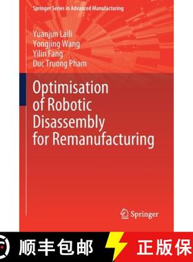 【3-4周达】Optimisation of Robotic Disassembly for Remanufacturing [9783030818012]