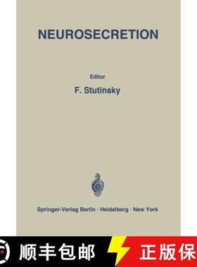 【3-4周达】Neurosecretion : IV. International Symposium on Neurosecretion / IVe Symposium Internation... [9783642876110]
