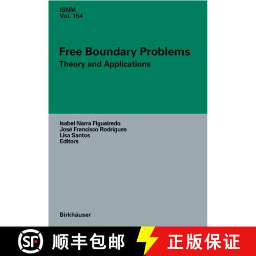 【3-4周达】精装 Free Boundary Problems : Theory and Applications [9783764377182]