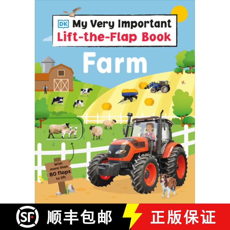 【3-4周达】My Very Important Lift-The-Flap Book Farm: With More Than 80 Flaps to Lift [9780744091953]