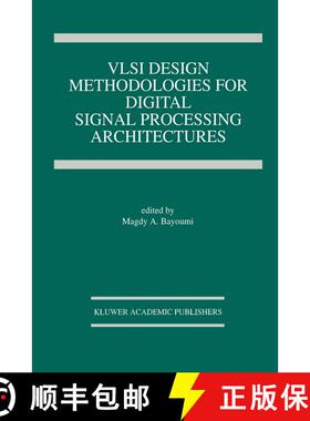 【3-4周达】VLSI Design Methodologies for Digital Signal Processing Architectures [9781461361923]