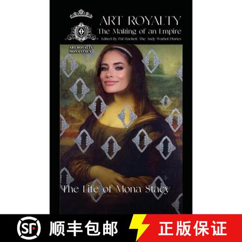 【3-4周达】Art Royalty: The Novel: (Mona Stacy Cover) [9798349365249]