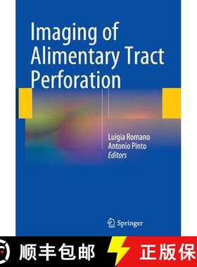 【3-4周达】Imaging of Alimentary Tract Perforation [9783319382234]