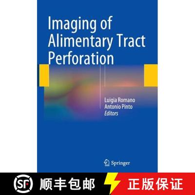 【3-4周达】Imaging of Alimentary Tract Perforation [9783319382234]