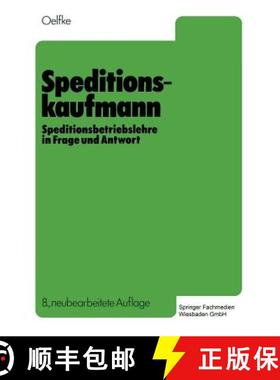 【3-4周达】Speditionskaufmann: Speditionsbetriebslehre in Frage und Antwort (8. Auflage 1984) (8. Auf... [9783409970433]