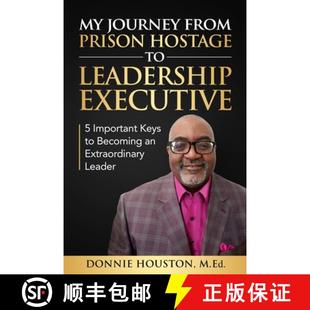 Keys Leadership Executive Journey Prison 9781736549131 Ex... from Hostage Important Becoming 4周达