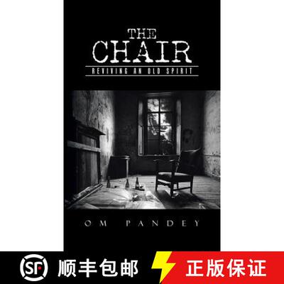 【3-4周达】The Chair: Reviving an old spirit [9781482868401]