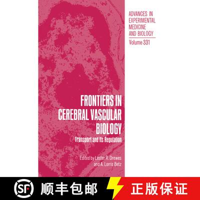 【3-4周达】Frontiers in Cerebral Vascular Biology : Transport and Its Regulation [9781461362678]