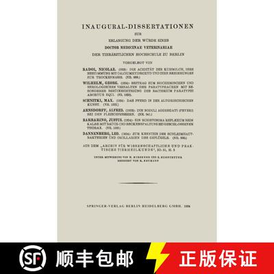 【3-4周达】Inaugural-Dissertationen zur Erlangung der Würde eines Doctor Medicinae Veterinariae der ... [9783662276297]