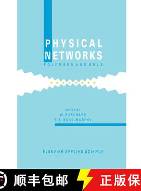 【3-4周达】Physical Networks : Polymers and gels [9781851664139]