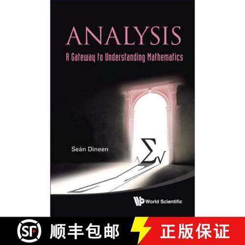 预订 精装 ANALYSIS: A GATEWAY TO UNDERSTANDING MATHEMATICS: A Gateway to Understanding Mathematics [9789814401388]