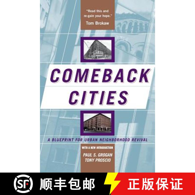 【3-4周达】Comeback Cities: A Blueprint for Urban Neighborhood Revival [9780813339528]
