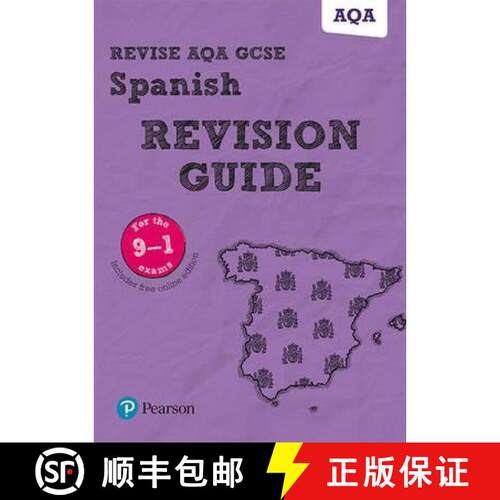 【3-4周达】Pearson REVISE AQA GCSE (9-1) Spanish Revision Guide: For 2024 and 2025 assessments and ex... [9781292131443]