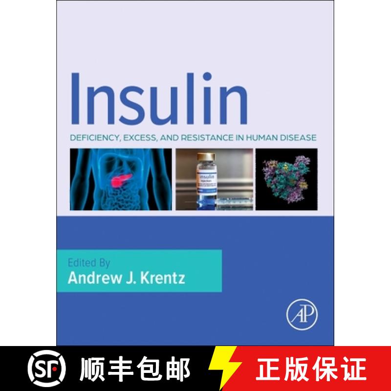 【3-4周达】Insulin: Deficiency, Excess and Resistance in Human Disease [9780323917070]