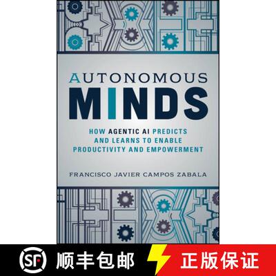 【3-4周达】Autonomous Minds – How Agentic AI Predicts and Learns to Enable Productivity and Empowerment [9781394350100]