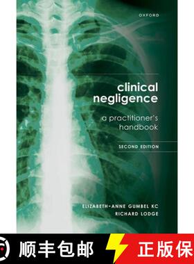 【3-4周达】Clinical Negligence: A Practitioner's Handbook, 2nd Edition [9780198947653]
