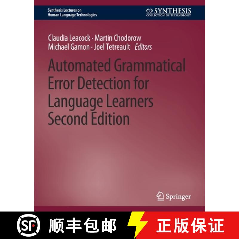 【3-4周达】Automated Grammatical Error Detection for Language Learners, Second Edition [9783031010255]