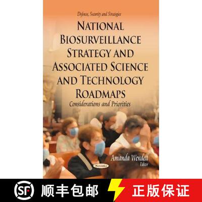 【3-4周达】National Biosurveillance Strategy and Associated Science and Technology Roadmaps: Consider... [9781629489940]