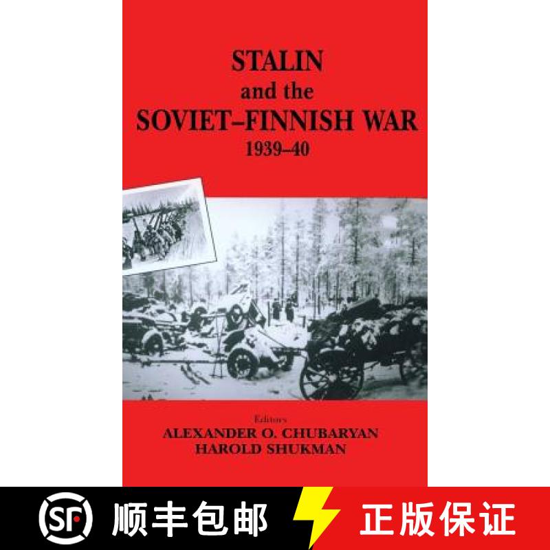 【3-4周达】Stalin and the Soviet-Finnish War, 1939-1940 [9780714652030]