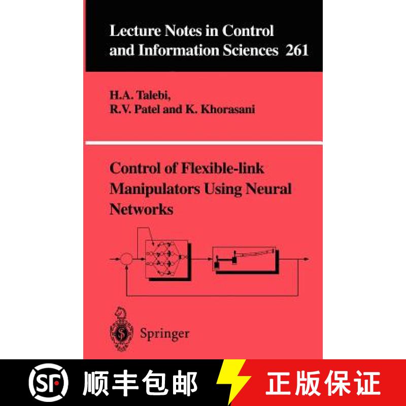 【3-4周达】Control of Flexible-Link Manipulators Using Neural Networks [9781852334093]