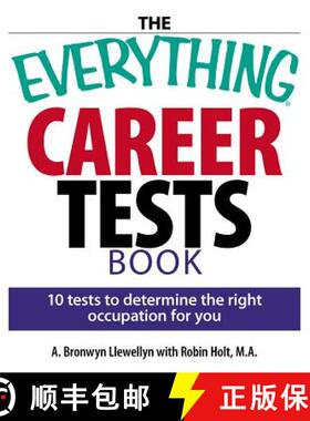 【3-4周达】The Everything Career Tests Book: 10 Tests to Determine the Right Occupation for You [9781593375652]
