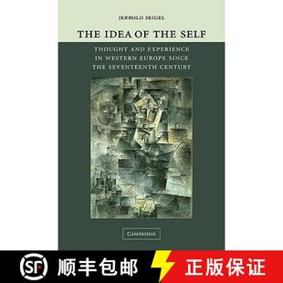 【3-4周达】The Idea of the Self: Thought and Experience in Western Europe Since the Seventeenth Century [9780521844178]