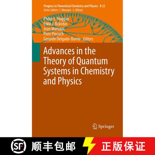 【3-4周达】Advances in the Theory of Quantum Systems in Chemistry and Physics [9789400795303]