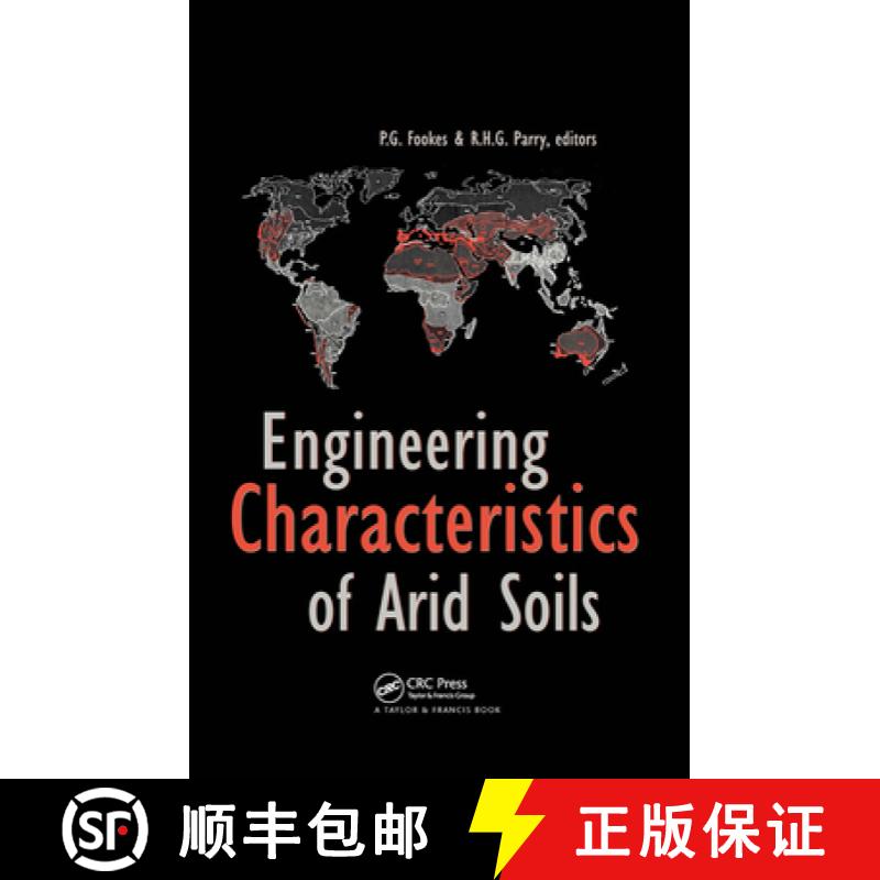 【3-4周达】Engineering Characteristics of Arid Soils: 1st International Symposium : Papers [9789054103653]