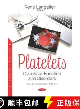 【3-4周达】Platelets: Overview, Function and Disorders [9781536165920]