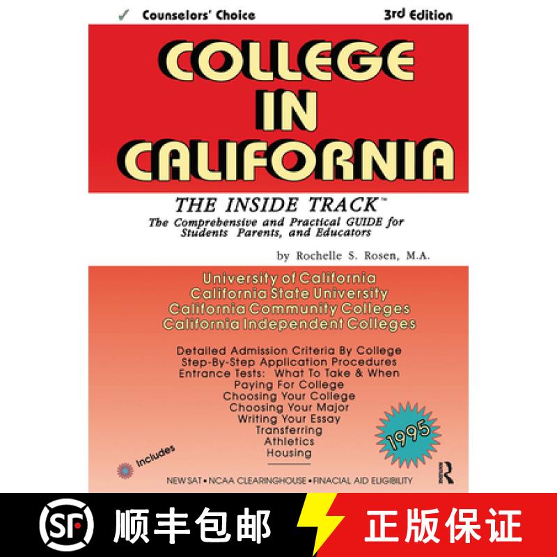 【3-4周达】College in California : The Inside Track 1995, Comprehensive Guide for Students [9781880403136]